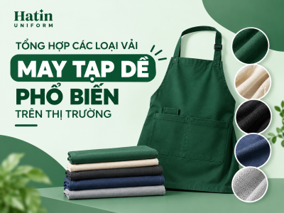 Tổng hợp các loại vải may tạp dề phổ biến trên thị trường