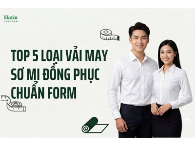 Top 5 loại vải may áo sơ mi đồng phục công ty đẹp và bền nhất năm 2026