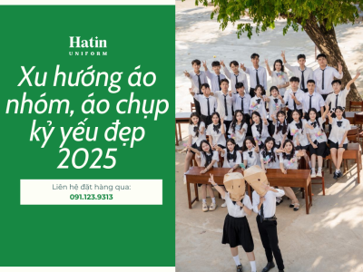Xu hướng đồng phục chụp kỷ yếu, áo nhóm, áo lớp mới nhất 2025